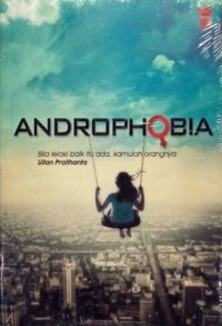 ANDROPHOBIA