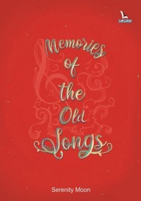 Memories of the Old Songs